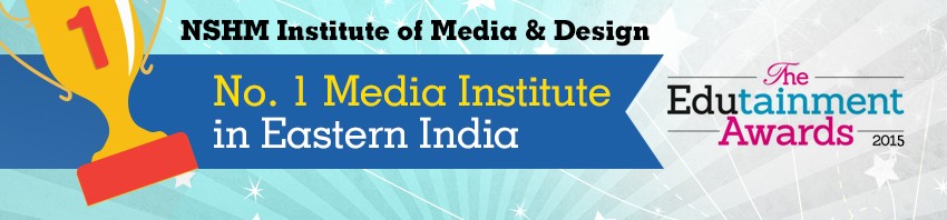 Department of Media,NSHM – 4th Best UG Media School in India