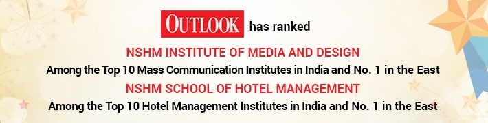 The Outlook Magazine has ranked NSHM Institute of Media & Design and NSHM School