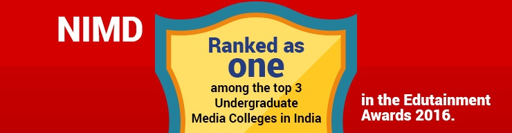 NIMD (NSHM Institute of Media and Design) has been ranked as one among the top 3 Undergraduate Media Colleges in India