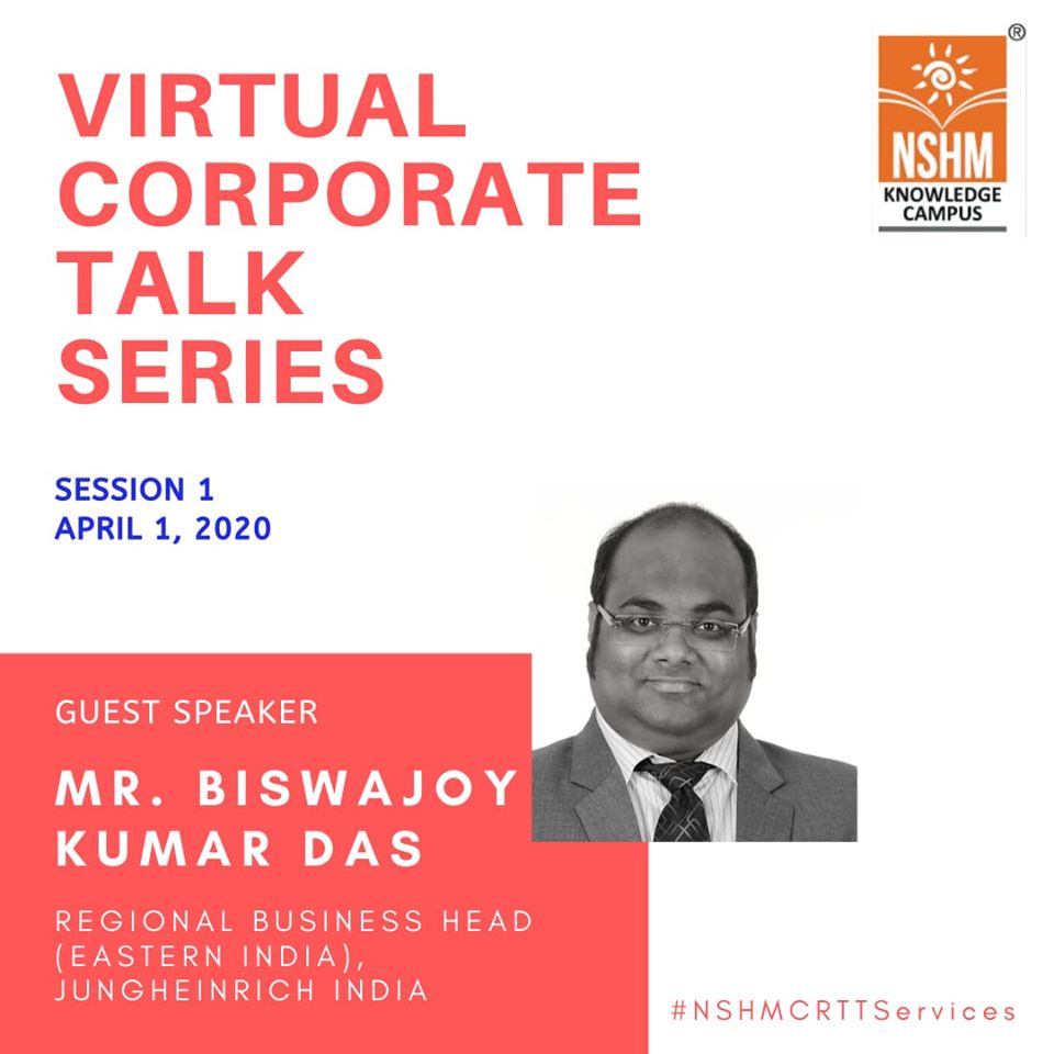 Virtual Corporate Talk Series : Guest Speaker – Mr. Biswajoy Kumar Das