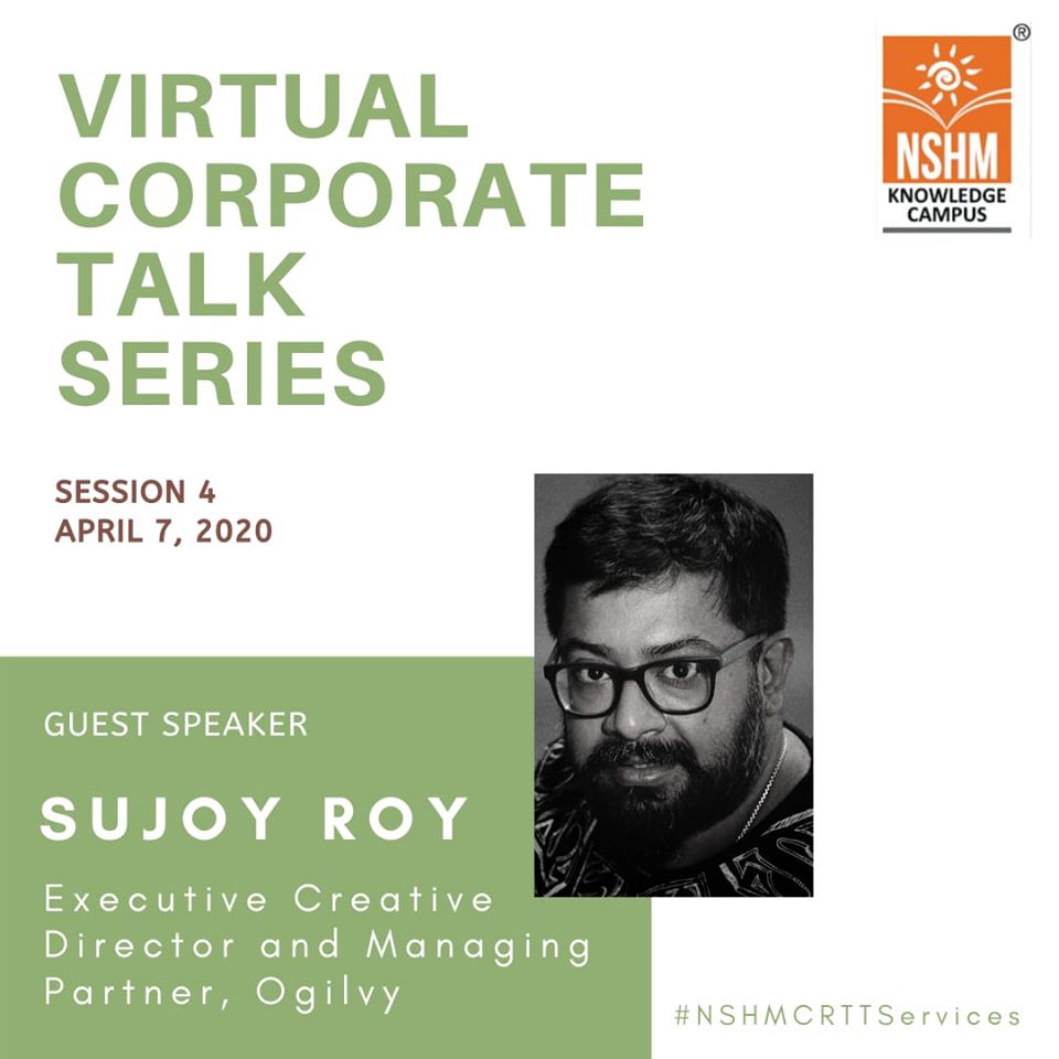 Virtual Corporate Talk Series : Guest Speaker – Sujoy Roy