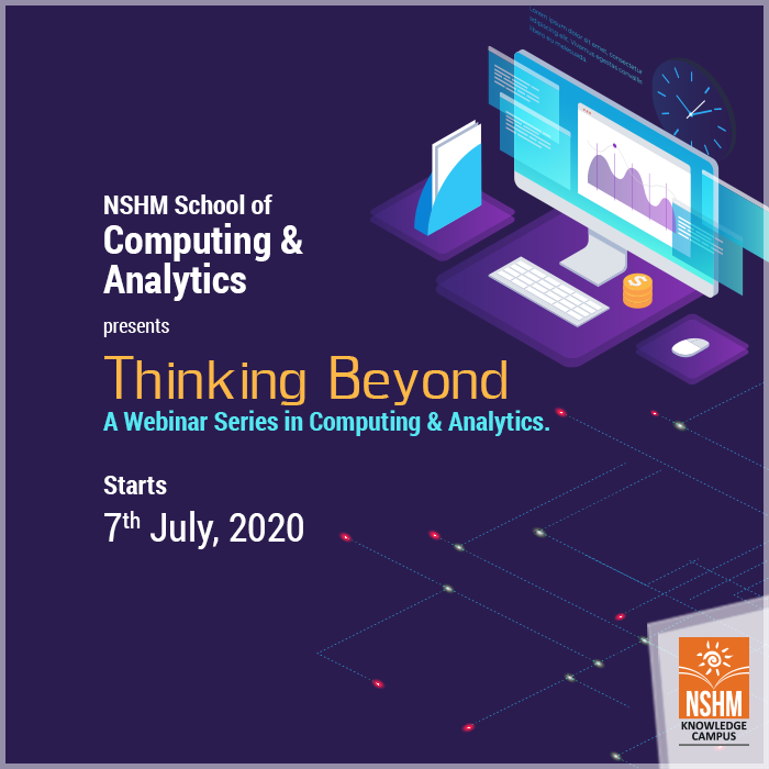 Thinking Beyond – A Webinar Series in Computing & Analytics (Part I)