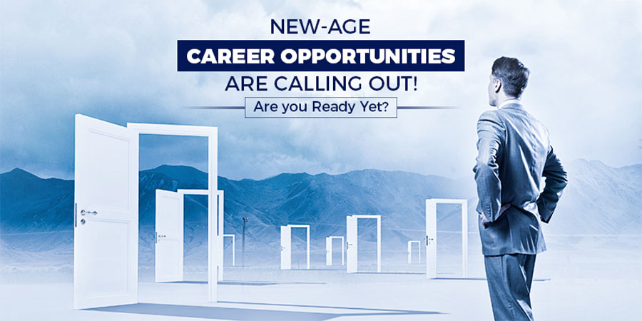 Learn Today, Progress Tomorrow: Augmenting the Scope of New-Age Careers & Courses
