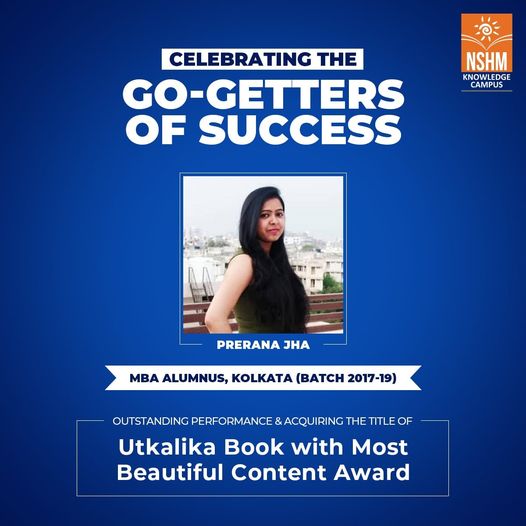 NSHM Alumni Prerana Jha has received the prestigious ‘Most Beautiful Content’ Award