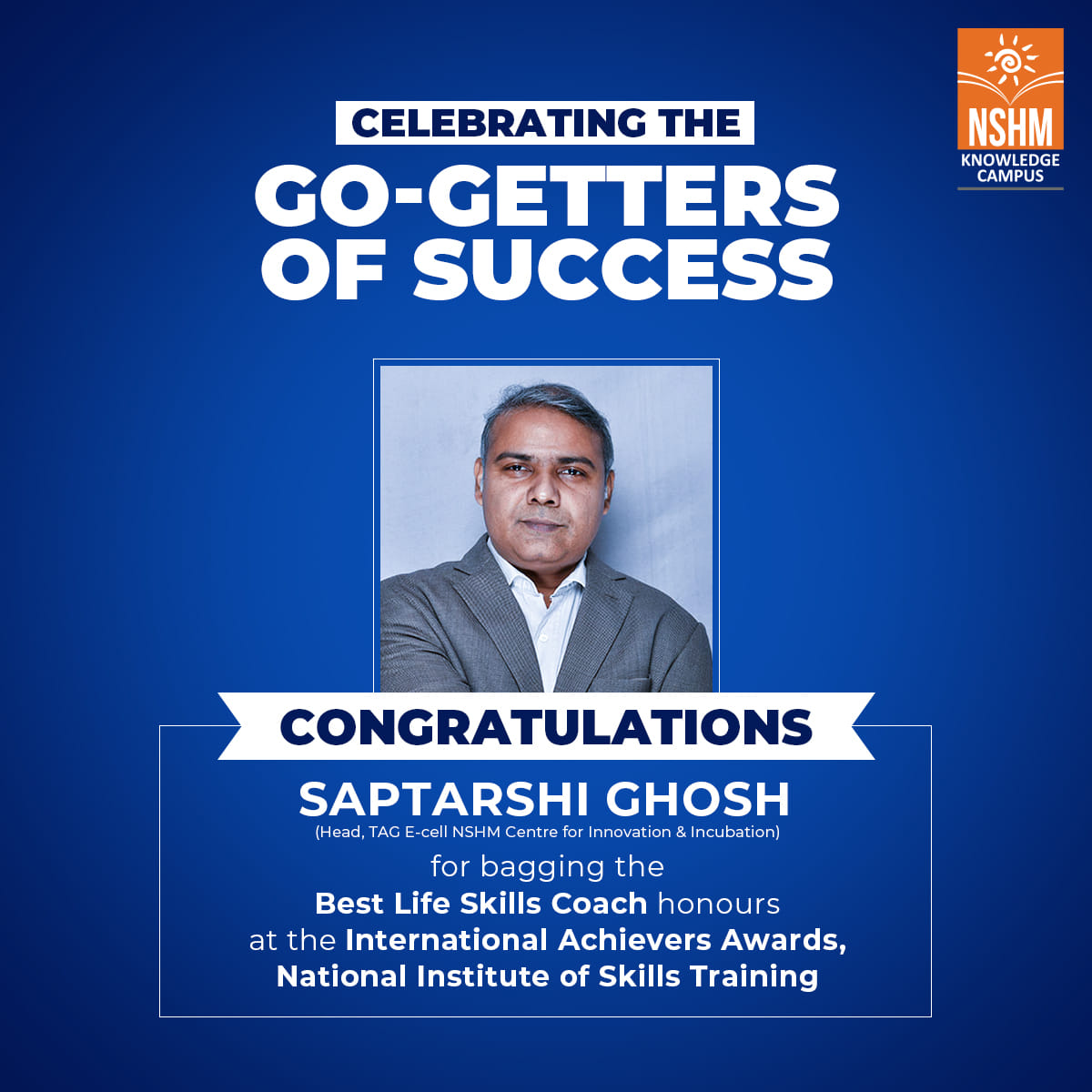 Mr Saptarshi Ghosh, Head of TAG E-cell CII, Honoured with Best Life Skills Coach award