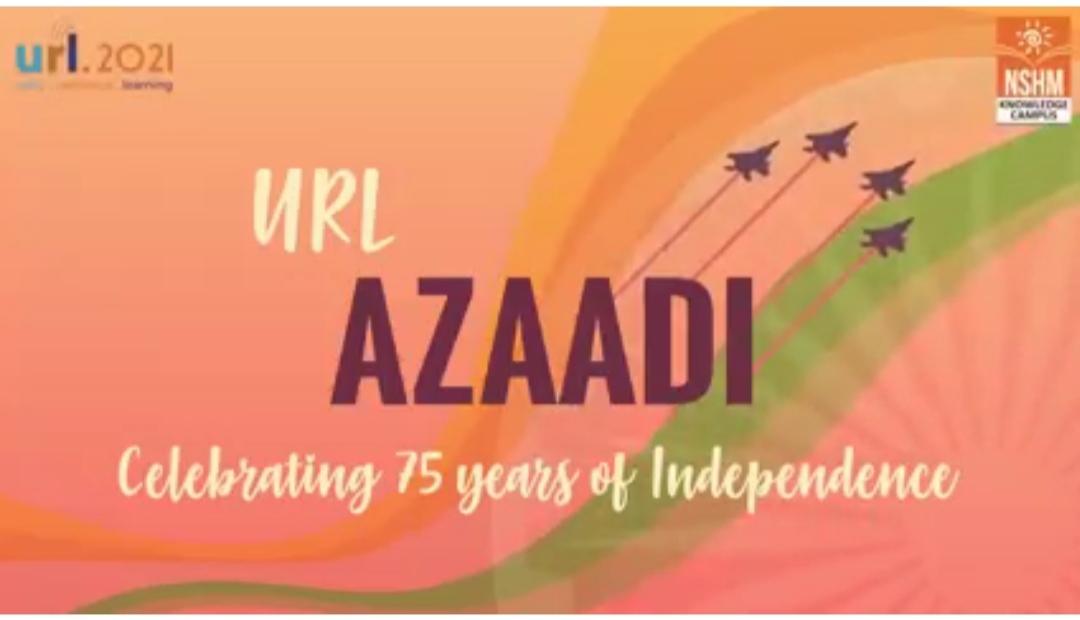 URL Azaadi –  Celebrating 75 Years of Independence