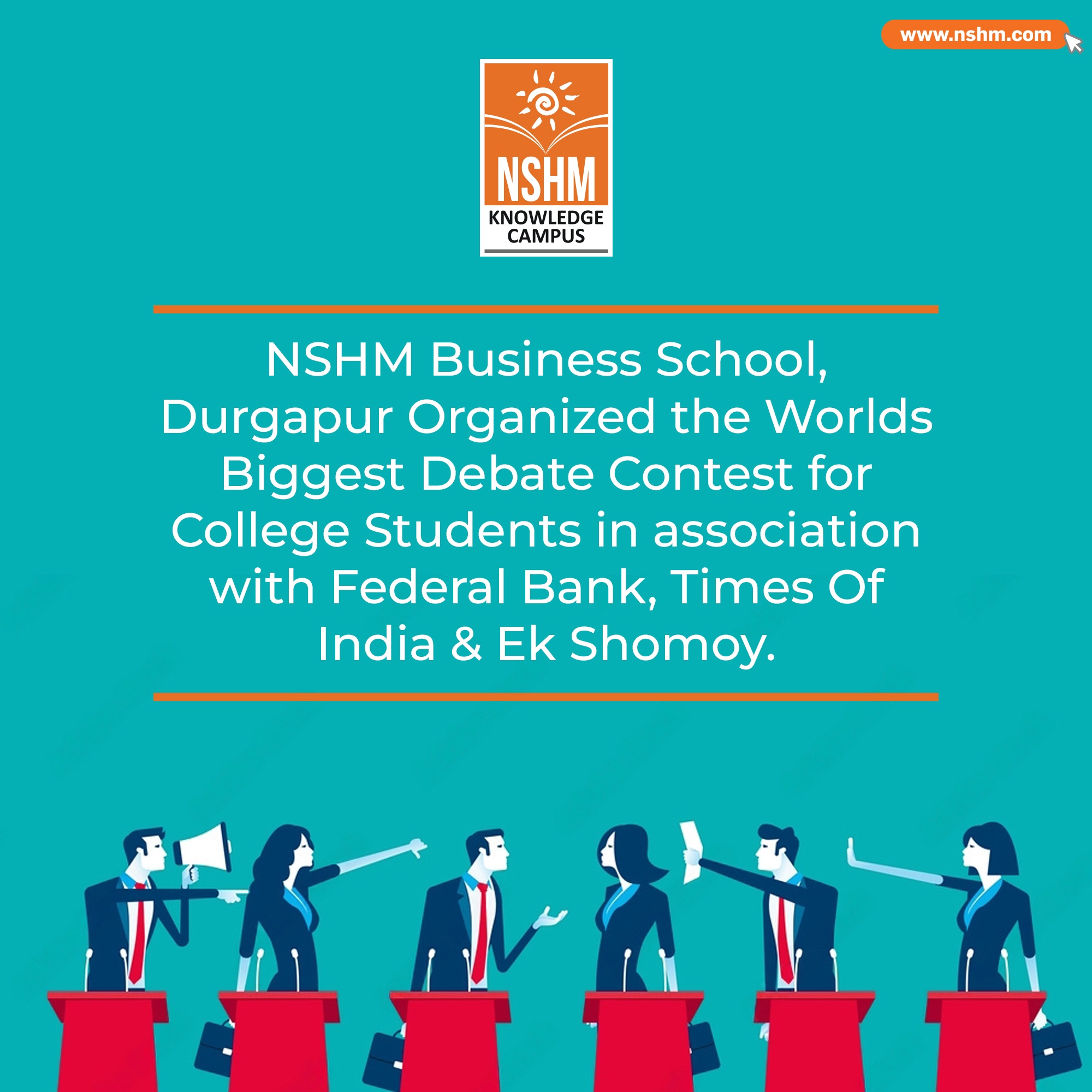 NSHM Business School,  had Organized the Worlds Biggest Debate Contest