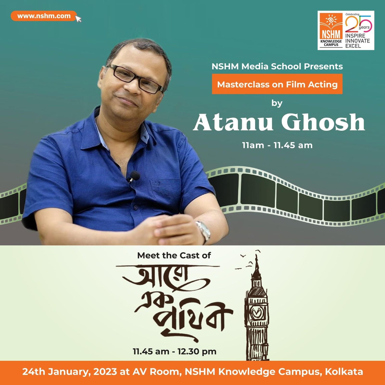Unlocking the secrets of film acting with director Atanu Ghosh and the writer of ‘ARO EK PRITHIBI’ at NSHM Media School.