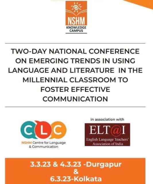 A National Conference was organized by NSHM Centre for Language & Communication at NSHM Knowledge Campus