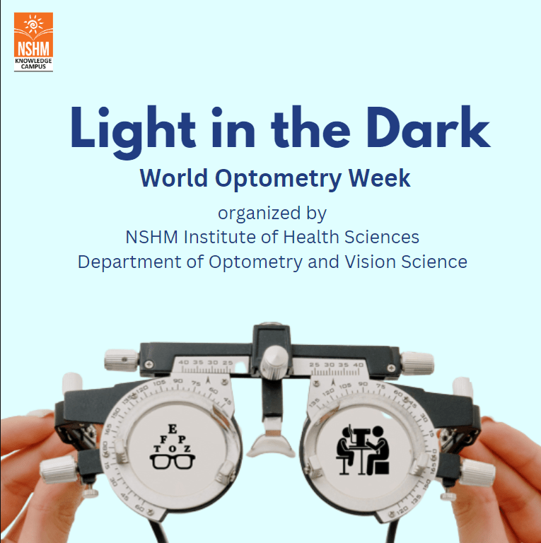 Light in the Dark- World Optometry Week organized by dept. of Optometry and Vision Science